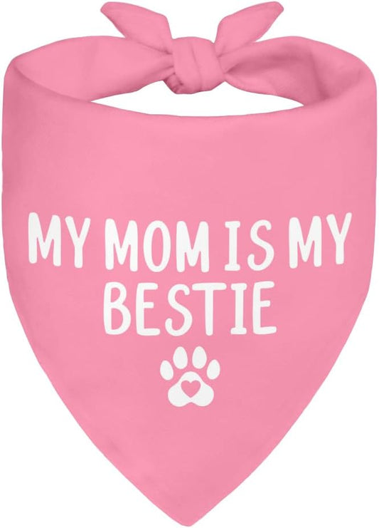 My Mom is My Bestie Pink Dog Bandana, Funny Pet Bandana Adjustable Scarf by ZBBFSCSB