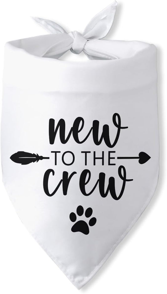 New to The Crew Dog Bandana New Puppy Announcement Gift by PwrlveiutforYou