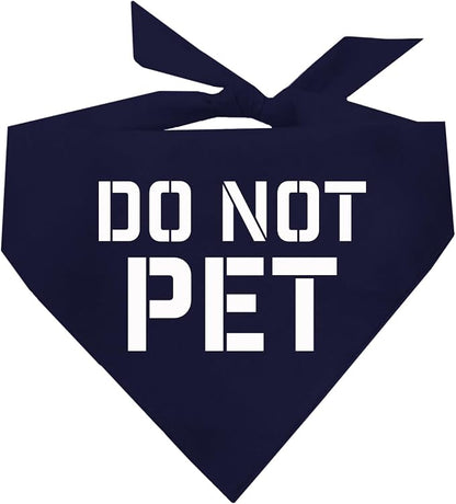 Do Not Pet Dog Bandana by TeesTails