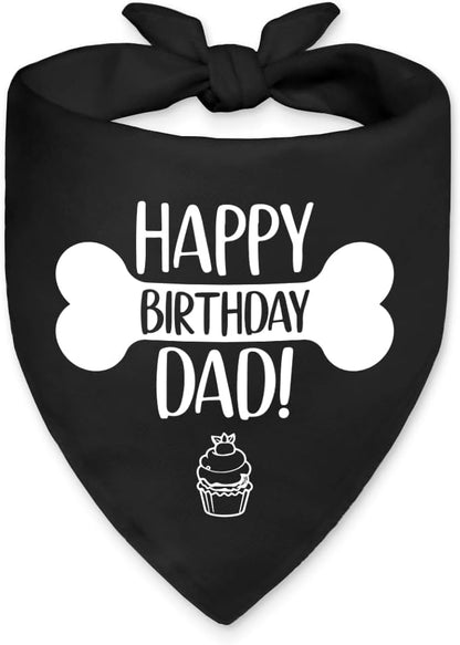 Happy Birthday Dad Funny Dog Bandana, Dog Scarf Accessory by Unknown