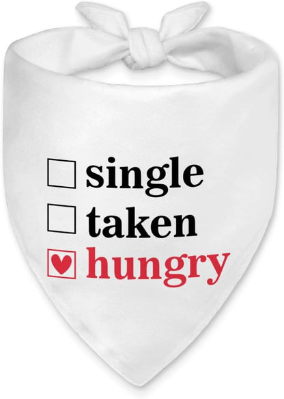 Funny Valentine's Day Dog Bandana, Single Taken Hungry Checklist Dog Bandana by Unknown