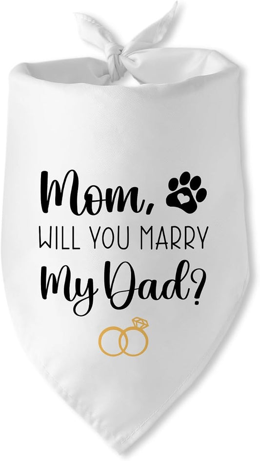 Engagement Gifts Mom, Will You Merry My Dad? Dog Bandana Pet Scarf Wedding by JAmuruwt