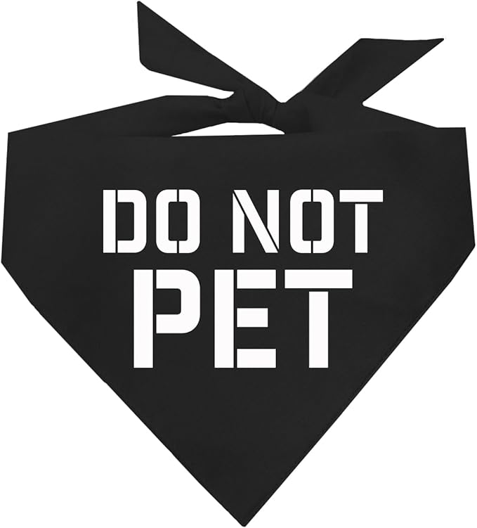 Do Not Pet Dog Bandana by TeesTails