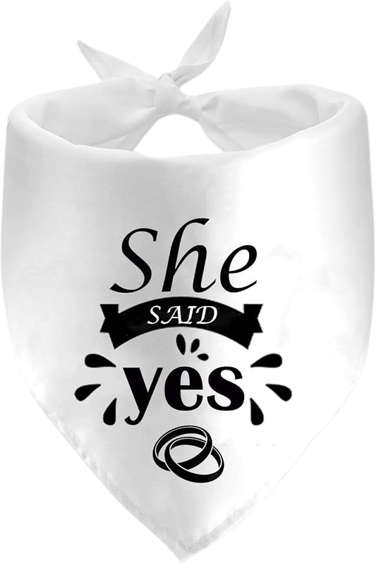 She Said Yes Dog Bandanas, Wedding Dog Scarf, Engagement Announcement Pet Scarf by Lcekterur
