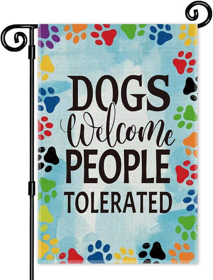 Dogs Welcome People Tolerated Garden Flag, Pet Lover Yard And Porch Flag by Unknown