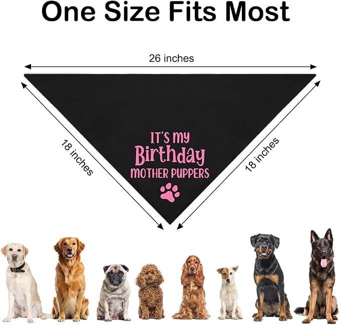 It's My Birthday Mother Puppers Black Dog Bandana, Birthday Gifts - Image 2