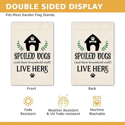 Spoiled Dogs and Their Household Staff Live Here Garden Flag, Double Sided Yard - Image 3