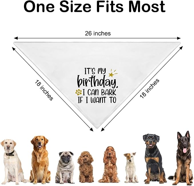 It's My Birthday I Can Bark If I Want to White Dog Bandana, Humor Birthday Gifts - Image 2