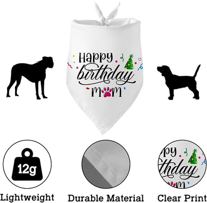 Happy Birthday Mom White Dog Bandana Pet Scarf Accessories Funny Cute Puppy - Image 3