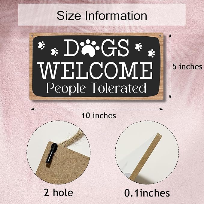 Dog Welcome People Tolerated Dog Lover Rustic Wooden Hanging Sign Decor - Image 2