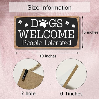 Dog Welcome People Tolerated Dog Lover Rustic Wooden Hanging Sign Decor - Image 2