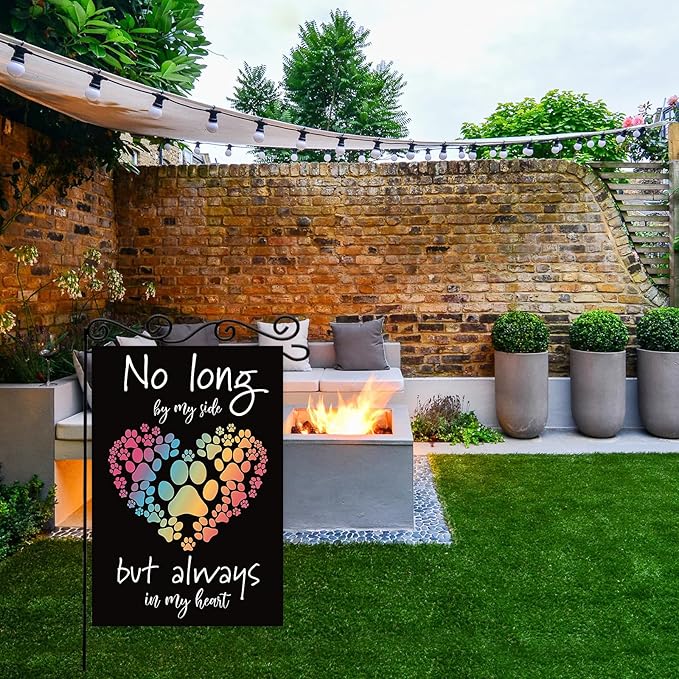 No long by my side but always in my heart Garden Flag, Pet Memorial Garden Flag - Image 5