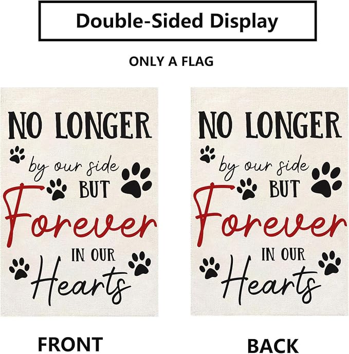 Pet Memorial Garden Flag No Longer By My Side Forever in Our Heart 12x18 Inch - Image 2
