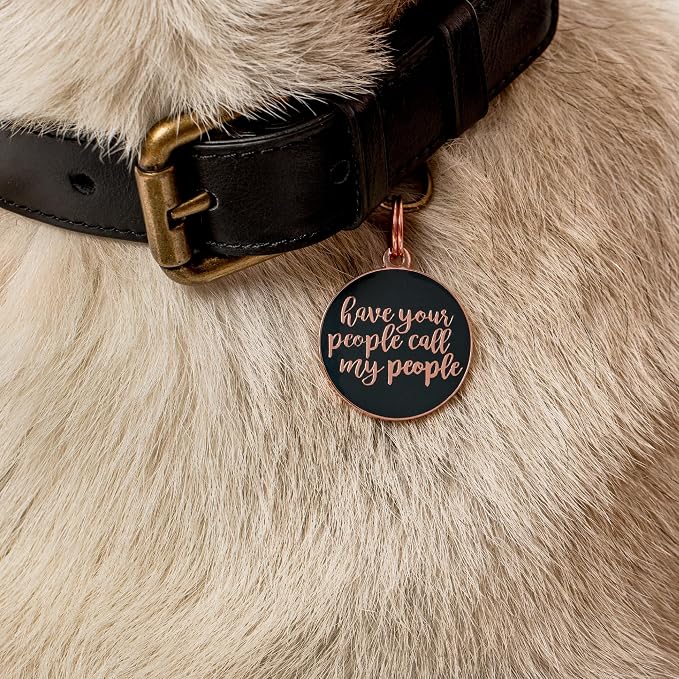 Two Tails Pet Company Personalized Dog Tags “Have Your People Call My People” - Image 6